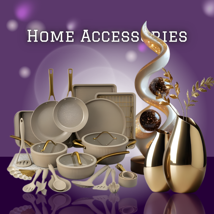 HOME ACCESSORIES / إكسسوارات المنزل